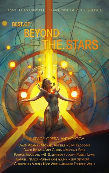 Best of Beyond the Stars: A Space Opera Anthology