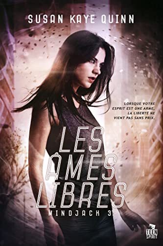 Les âmes libres: Mindjack, T3