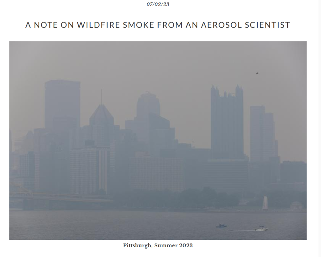 Blog post from 2023: A Note on Wildfire Smoke From an Aerosol Scientist