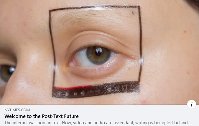 Eye with screen temp tattoo around it
Welcome to the Post-Text Future
Nytimes.com