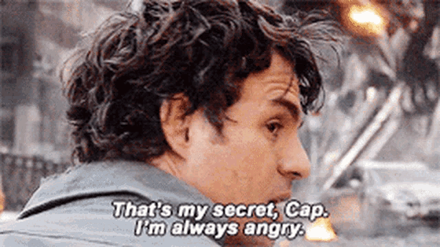 Hulk image "That's my secret, Cap. I'm always angry."