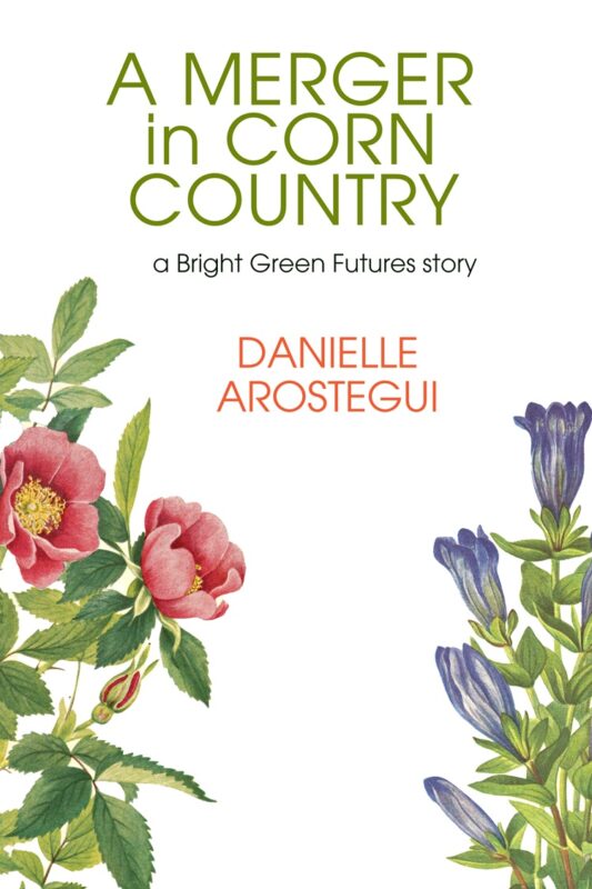 A Merger in Corn Country